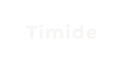 Timide